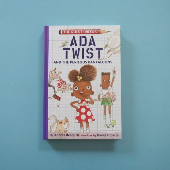 Ada Twist and the perilous Pantaloons